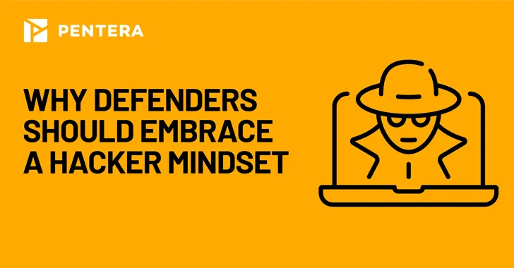 Why Defenders Should Embrace a Hacker Mindset